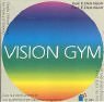 Vision Gym. Das runde Kartenset zur spielerischen Sinnesintegration
